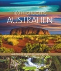 Cover: 100 Highlights Australien - Bruckmann