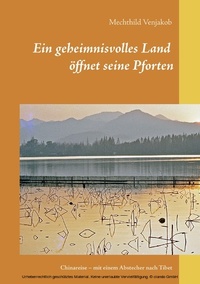 Abbildung von: Ein geheimnisvolles Land öffnet seine Pforten - Books on Demand