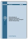 Cover: Untersuchungen zur Querkraftverst&auml;rkung mit Textilbeton unter nicht vorwiegend ruhender Beanspruchung. Abschlussbericht - Fraunhofer IRB Verlag