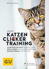 Enlarge image Cover: Praxisbuch Katzen-Clickertraining - Gräfe und Unzer