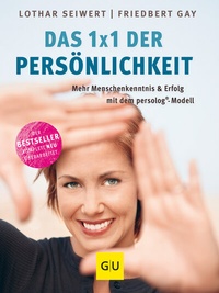 Enlarge image Cover: Das 1x1 der Persönlichkeit - Gräfe und Unzer