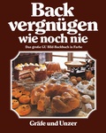 Cover: Backvergn&uuml;gen wie noch nie - Gr&auml;fe und Unzer