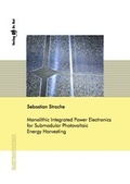 Cover: Monolithic Integrated Power Electronics for Submodular Photovoltaic Energy Harvesting - Dr. Hut