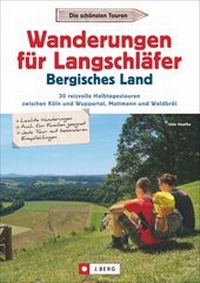 Abbildung von: Wanderungen für Langschläfer Bergisches Land - J. Berg