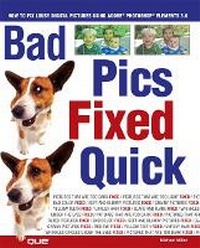 Abbildung von: Bad Pics Fixed Quick - Que Corporation,U.S.