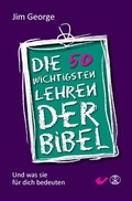 Cover: Die 50 wichtigsten Lehren der Bibel - Christliche Verlagsgesellschaft