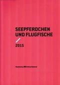Cover: Flugfische und Seepferdchen - Salon