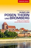 Cover: TRESCHER Reisef&uuml;hrer Posen, Thorn und Bromberg - TRESCHER