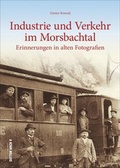 Cover: Industrie und Verkehr im Morsbachtal - Sutton