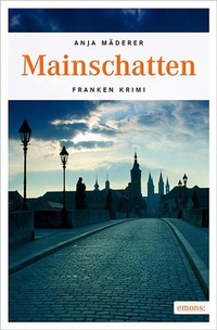Enlarge image Cover: Mainschatten - Emons Verlag