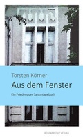 Cover: Aus dem Fenster - Regenbrecht Verlag