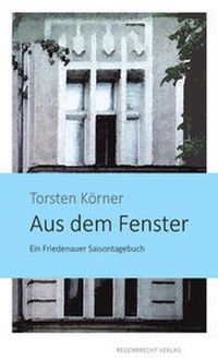 Enlarge image Cover: Aus dem Fenster - Regenbrecht Verlag