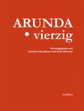 Cover: Arunda. vierzig - Limbus Verlag