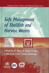 Enlarge image Cover: Safe Management of Shellfish and Harvest Waters - World Health Organization