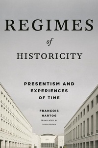 Enlarge image Cover: Regimes of Historicity - Columbia University Press
