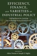 Cover: Efficiency, Finance, and Varieties of Industrial Policy - Columbia University Press