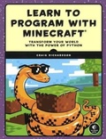 Cover: Learn to Program with Minecraft: Transform Your World with the Power of Python - Turtleback Books