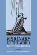 Cover: Visionary of the Word - Northwestern University Press