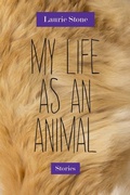 Cover: My Life As an Animal - Northwestern University Press