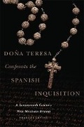 Cover: Dona Teresa Confronts the Spanish Inquisition - University of Oklahoma Press