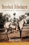 Cover: Horseback Schoolmarm - University of Oklahoma Press