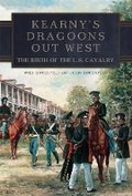 Cover: Kearny's Dragoons Out West - University of Oklahoma Press