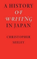 Cover: A History of Writing in Japan - University of Hawai'i Press