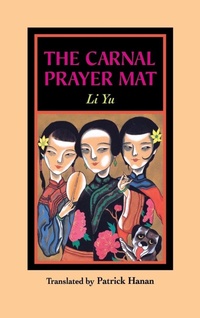 Enlarge image Cover: The Carnal Prayer Mat - University of Hawai'i Press