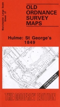 Abbildung von: Hulme: St.George's 1849 - Alan Godfrey Maps