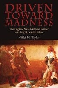 Abbildung von: Driven Toward Madness - Ohio University Press