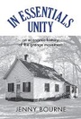 Cover: In Essentials, Unity - Ohio University Press