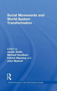 Enlarge image Cover: Social Movements and World-System Transformation - Routledge