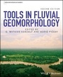 Cover: Tools in Fluvial Geomorphology 2e - Wiley