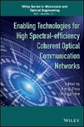 Cover: Enabling Technologies for High Spectral-efficiency Coherent Optical Communication Networks - Wiley