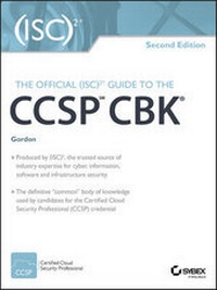 Enlarge image Cover: The Official (ISC)2 Guide to the CCSP CBK - Sybex