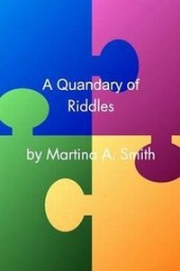 Enlarge image Cover: A Quandary of Riddles - Blurb