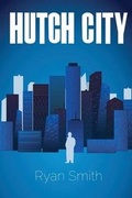 Cover: Hutch City - Blurb