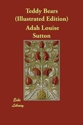 Cover: Teddy Bears (Illustrated Edition) - Echo Library
