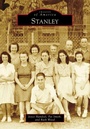 Cover: Stanley - Arcadia Publishing (SC)