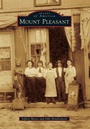 Cover: Mount Pleasant - Arcadia Publishing (SC)