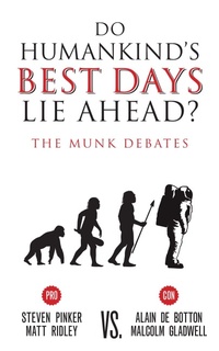 Enlarge image Cover: Do Humankind's Best Days Lie Ahead? - House of Anansi Press Ltd ,Canada