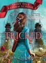 Cover: Tricked - Sourcebooks, Inc