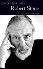 Cover: Conversations with Robert Stone - University Press of Mississippi