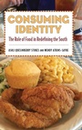 Cover: Consuming Identity - University Press of Mississippi