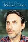 Cover: Conversations with Michael Chabon - University Press of Mississippi