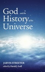 Cover: God and the History of the Universe - Wipf & Stock Publishers