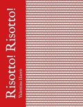 Cover: Risotto! Risotto! - Bloomsbury Absolute