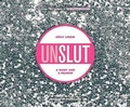 Cover: Unslut - Dreamscape Media