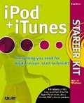 Cover: iPod and iTunes Starter Kit - Que Corporation,U.S.