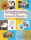 Bild: Scrapbooking with Adobe Photoshop Elements 3 - Que Corporation,U.S.